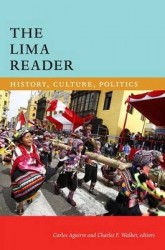 The Lima Reader - History, Culture, Politics