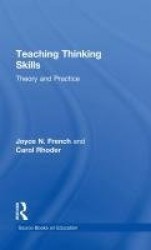 Teaching Thinking Skills - Theory & Practice