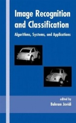 Image Recognition and Classification - Algorithms, Systems, and Applications