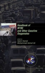 Handbook of MTBE and Other Gasoline Oxygenates