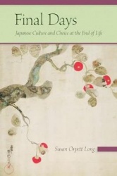 Final Days - Japanese Culture and Choice at the End of Life