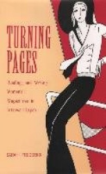 Turning Pages - Reading and Writing Women`s Magazines in Interwar Japan