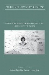 Nursing History Review, Volume 19 - Official Journal of the American Association for the History of Nursing