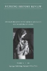 Nursing History Review, Volume 18, 2010