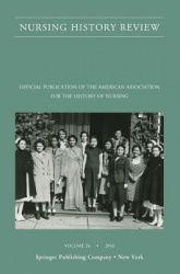 Nursing History Review, Volume 24 - Official Journal of the American Association for the History of Nursing