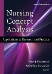 Nursing Concept Analysis - Applications to Research and Practice