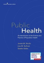 Public Health - An Introduction to the Science and Practice of Population Health