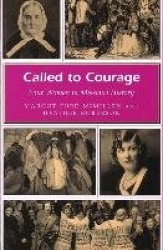 Called to Courage - Four Women in Missouri History