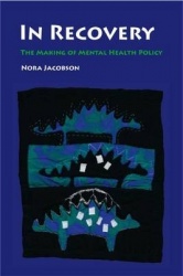 In Recovery - The Making of Mental Health Policy