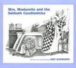 Mrs. Moskowitz and the Sabbath Candlesticks
