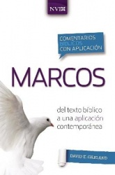 Comentario Bíblico Con Aplicación NVI Marcos - del Texto Bíblico a Una Aplicación Contemporánea