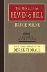 The Message of Heaven and Hell - Grace and Destiny