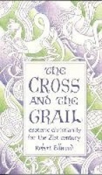 The Cross and the Grail
