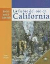 La Fiebre del Oro en California