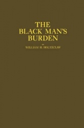 The Black Man's Burden