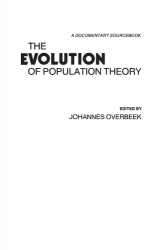 The Evolution of Population Theory - A Documentary Sourcebook