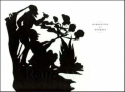 Kara Walker: Narratives of a Negress