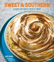 Sweet & Southern - Classic Desserts with a Twist
