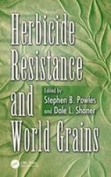 Herbicide Resistance and World Grains
