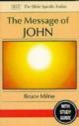 The Message of John - Here Is Your King