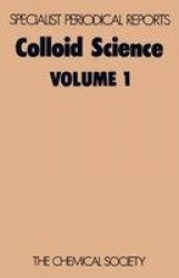 Colloid Science - Volume 1