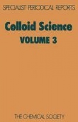Colloid Science - Volume 3