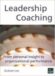 Leadership Coaching - From Personal Insight to Organisational Performance