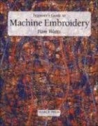 Beginner's Guide to Machine Embroidery