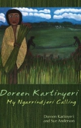 Doreen Kartinyeri - My Ngarrindjeri Calling