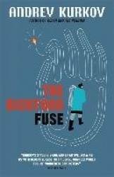 The Bickford Fuse