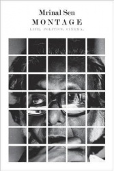 Montage - Life, Politics, Cinema