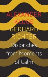 Dispatches from Moments of Calm