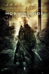 Morningside Fall - Book II of Legends of the Duskwalker