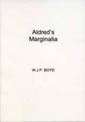 Aldred's Marginalia - Explanatory Comments in the Lindisfarne Gospels