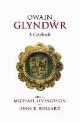 Owain Glyndŵr - A Casebook