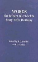 Words For Robert Burchfield's 65th Birthday