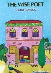 The Wise Poet - Story of Al-Tufayl Bin'Amir