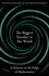 The Biggest Number in the World