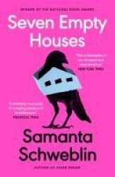 Seven Empty Houses - Winner of the National Book Award for Translated Literature, 2022