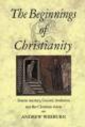 The Beginnings of Christianity