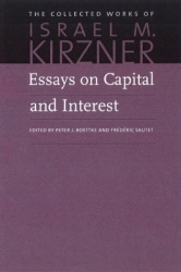 Essays on Capital & Interest - An Austrian Perspective