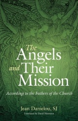 Angels and Their Mission