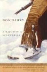 A Majority of Scoundrels - An Informal History of the Rocky Mountain Fur Company