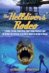 The Helldivers'Rodeo