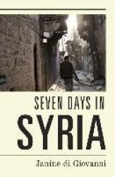 The Morning They Came For Us - Dispatches from Syria