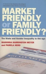 Market Friendly or Family Friendly? - The State and Gender Inequality in Old Age
