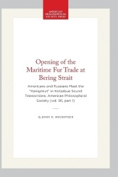 Opening of the Maritime Fur Trade at Bering Strait - Americans and Russians Meet the 
