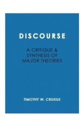Discourse: Critique and Synthesis