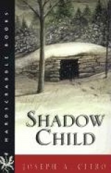 Shadow Child - A Novel