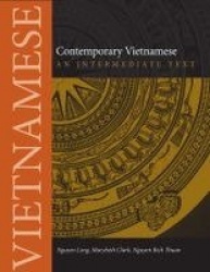 Contemporary Vietnamese - An Intermediate Text